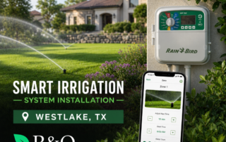 Smart Irrigation System Installation in Westlake TX